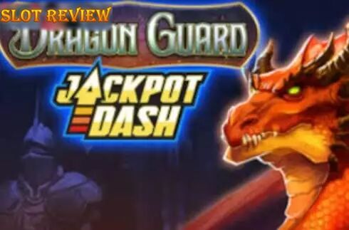 Dragon Guard Jackpot Dash Slot Review